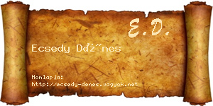 Ecsedy Dénes névjegykártya